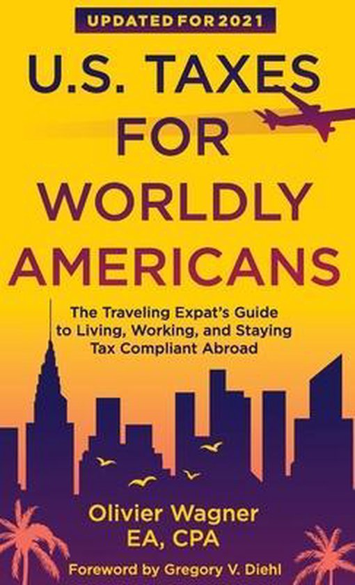 U.S. Taxes for Worldly Americans - cover