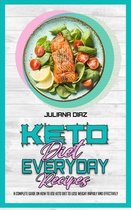 Keto Diet Everyday Recipes