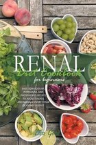 Renal Diet Cookbook for Beginners