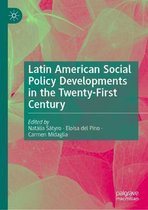 Latin American Social Policy Developments in the Twenty-First Century