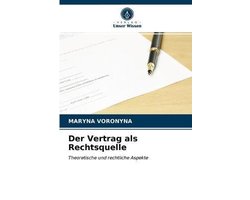 Der Vertrag als Rechtsquelle