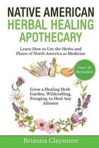 Native American Herbal Healing Apothecary