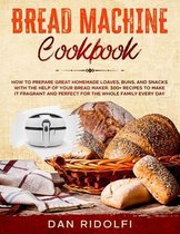 Bread Machine Cookbook