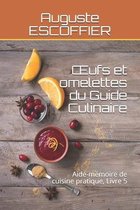 OEufs et omelettes du Guide Culinaire