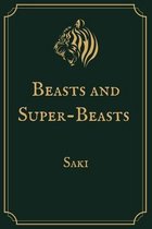 Beasts and Super-Beasts