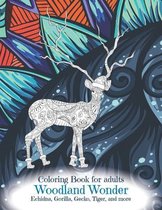 Woodland Wonder - Coloring Book for adults - Echidna, Gorilla, Gecko, Tiger, and more