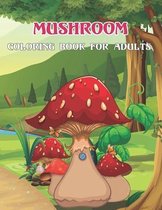 Mushroom Coloring Book For Adults