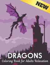 Dragons Coloring Book for Adults Relaxation