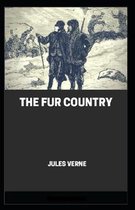 The Fur Country Annotated