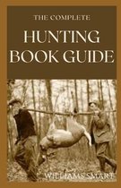 The Complete Hunting Book Guide