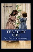 The Story Girl Annotated