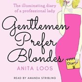 Gentlemen Prefer Blondes: The Illuminating Diary of a Professional Lady