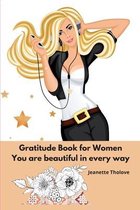 Gratitude Book for Women You are beautiful in every way