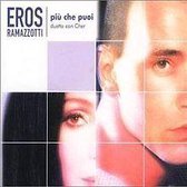 Eros Ramazzotti & Cher - piu che puoi