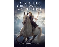 A Preacher Girl's Sword Of The Spirit