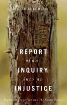 Contemporary Studies on the North 5 - Report of an Inquiry into an Injustice
