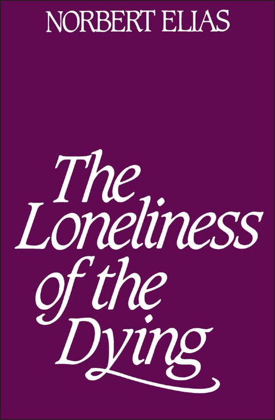 The Loneliness of the Dying