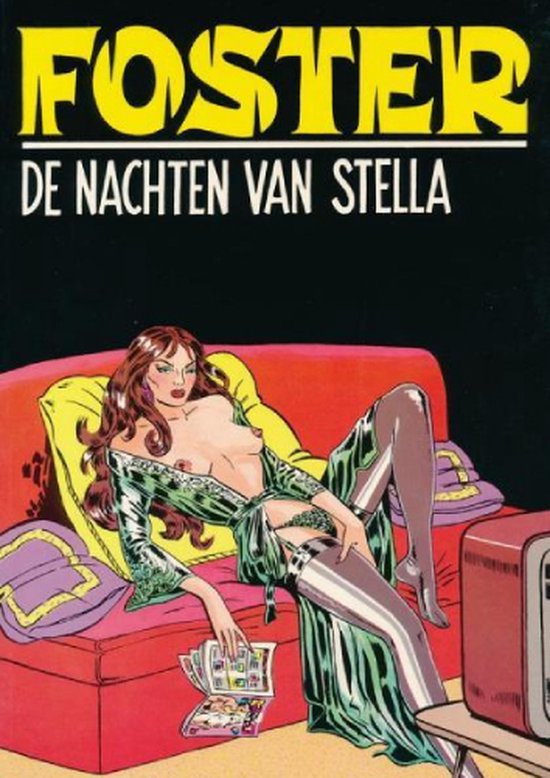 Foto: Foster de nachten van stella erotiek 18 stripboek stripboeken nederlands stripboeken volwassenen strip strips 