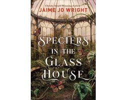 Specters in the Glass House