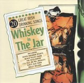 Whiskey In The Jar - 20 Great Irish Drinking Songs