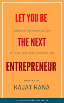 Let You Be The Next Entrepreneur