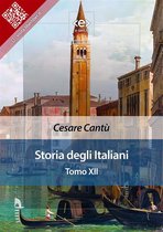 Liber Liber 12 - Storia degli Italiani. Tomo XII