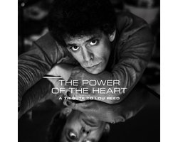 洋楽 THE POWER OF THE HEART: TRIBUTE LOU REED The Power Of The Heart: A Tribute To Lou Reed | Various