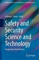 Advanced Sciences and Technologies for Security Applications - Safety and Security Science and Technology