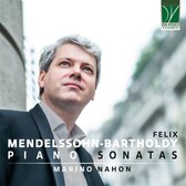 Marino Nahon - Felix Mendelssohn-Bartholdy: Piano Sonatas (CD)