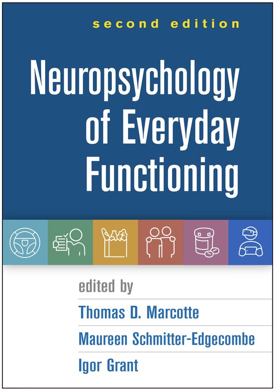 Neuropsychology of Everyday Functioning, Second Edition - cover