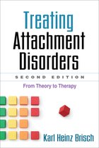 Treating Attachment Disorders Second Edi