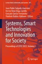 Lecture Notes in Networks and Systems- Systems, Smart Technologies and Innovation for Society