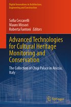 Digital Innovations in Architecture, Engineering and Construction- Advanced Technologies for Cultural Heritage Monitoring and Conservation