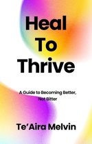Heal to Thrive
