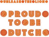 Letterslinger “Proud to be Dutch“ 3 m