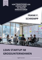 Lean Startup im Grossunternehmen