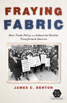 Working Class in American History- Fraying Fabric
