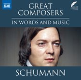 Leighton Pugh - Great Composers In Words And Music: Robert Schuman (CD)