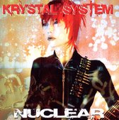 Krystal System - Nuclear (CD)