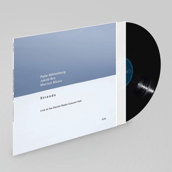 Jakob Bro, Marilyn Mazur, Palle Mikkelborg - Strands, Live At The Danish Radio Concert Hall (LP)