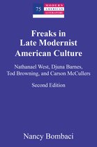 Modern American Literature- Freaks in Late Modernist American Culture
