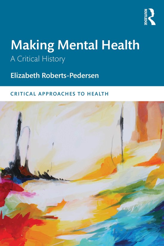 Critical Approaches to Health- Making Mental Health - cover