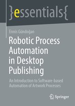 essentials - Robotic Process Automation in Desktop Publishing