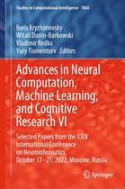 Studies in Computational Intelligence 1064 - Advances in Neural Computation, Machine Learning, and Cognitive Research VI
