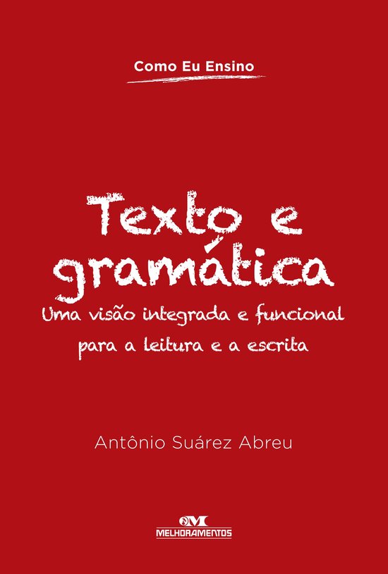 Como eu ensino - Texto e gramática - cover