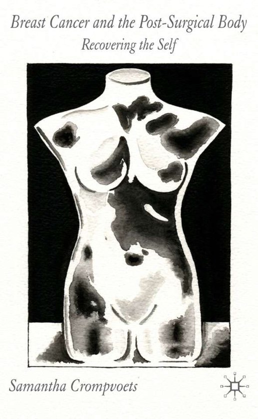 Breast Cancer and the Post Surgical Body - cover