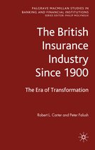 The British Insurance Industry Since 1900