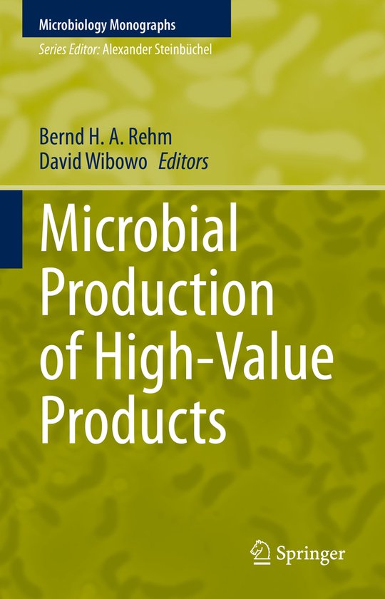 Microbiology Monographs37- Microbial Production of High-Valu ... - cover