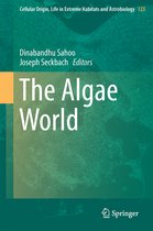 Cellular Origin, Life in Extreme Habitats and Astrobiology-The Algae World