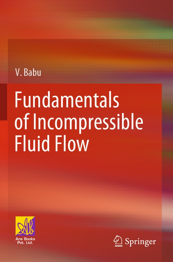 Fundamentals of Incompressible Fluid Flow | 9783030746582 | V. Babu ...